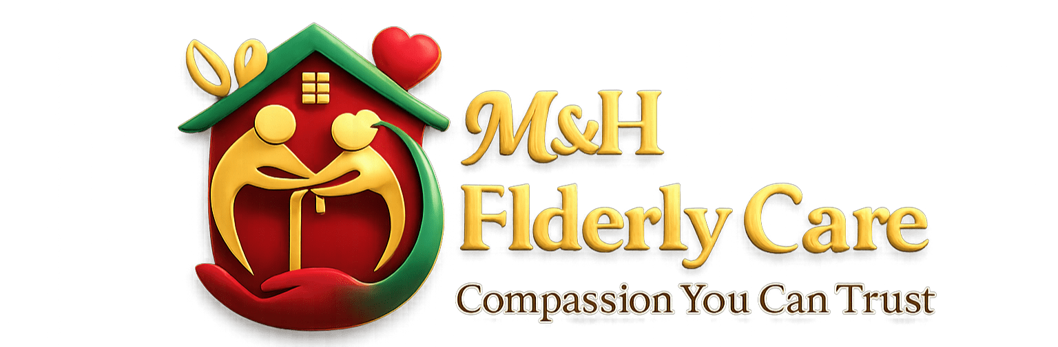 M&H Elderly Care - Compassion You Can Trust
